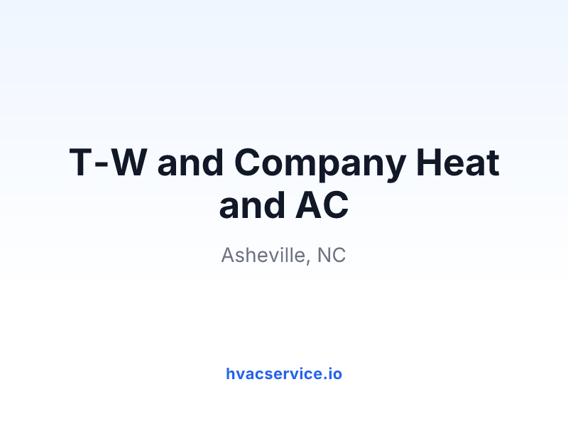 T-W and Company Heat and AC