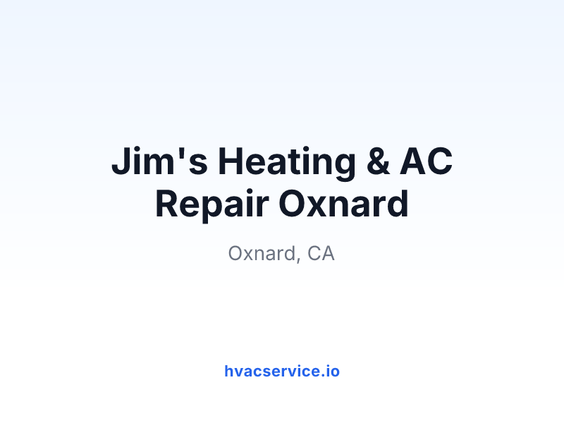 Jim's Heating & AC Repair Oxnard