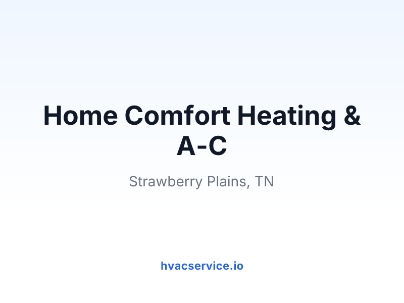Home Comfort Heating & A-C