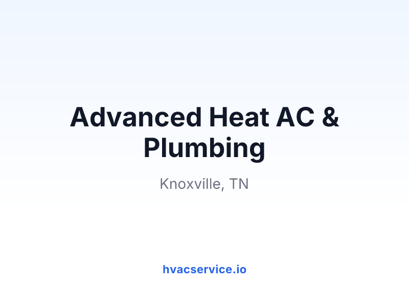 Advanced Heat AC & Plumbing