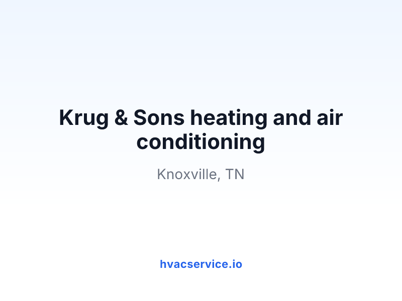 Krug & Sons heating and air conditioning