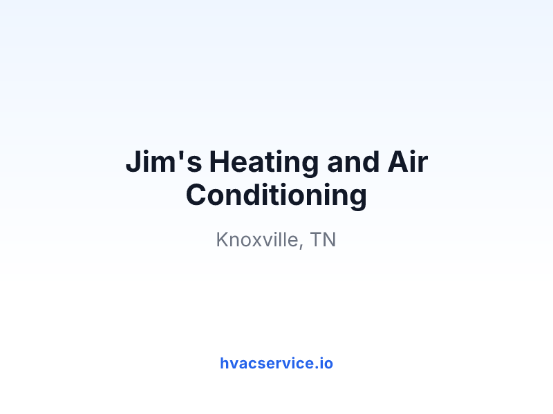 Jim's Heating and Air Conditioning