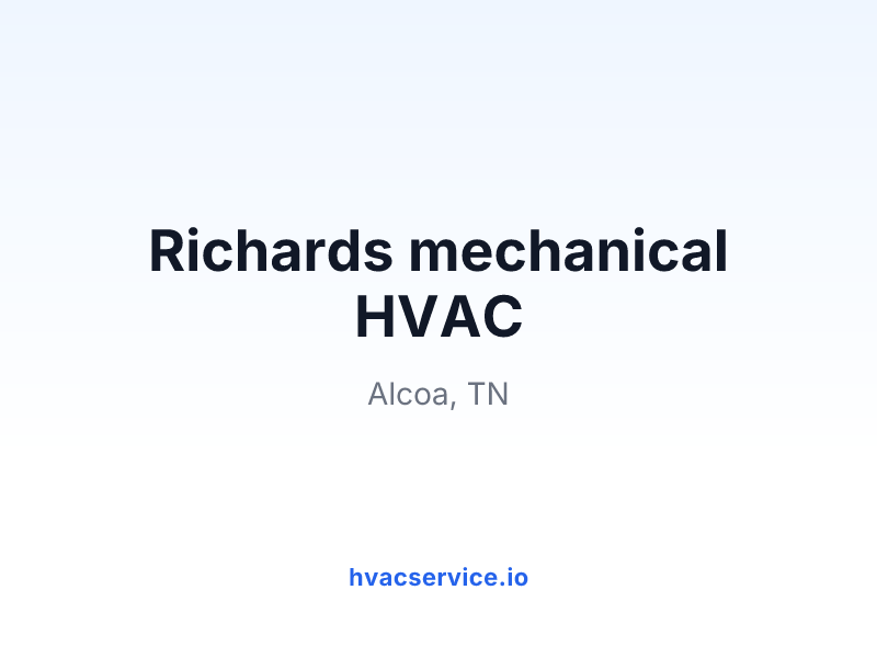 Richards mechanical HVAC