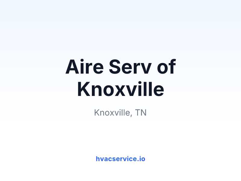 Aire Serv of Knoxville