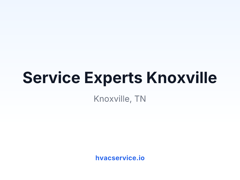 Service Experts Knoxville