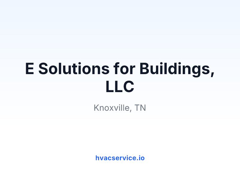 E Solutions for Buildings, LLC