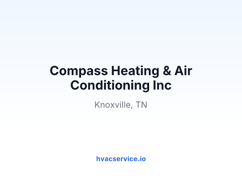 Compass Heating & Air Conditioning Inc
