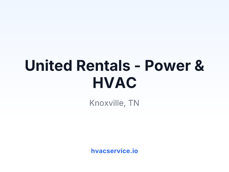 United Rentals - Power & HVAC