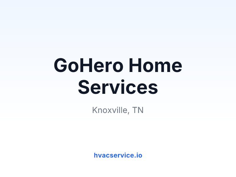GoHero Home Services -Plumbing, Heating, Cooling, Electrical