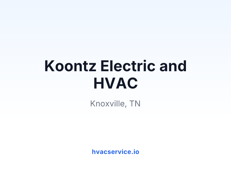Koontz Electric and HVAC