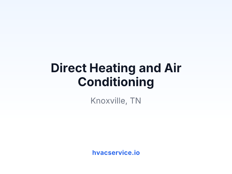 Direct Heating and Air Conditioning