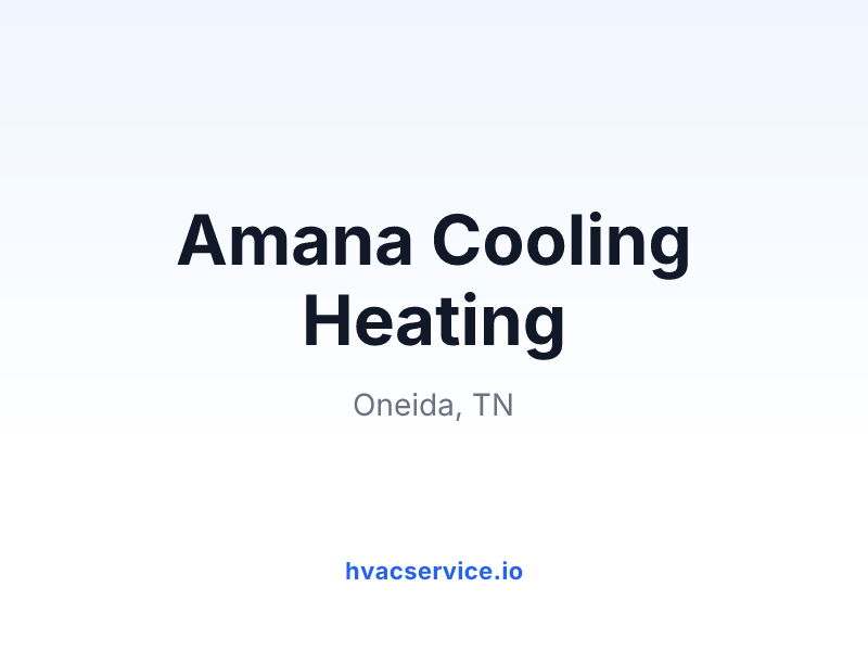 Amana Cooling Heating