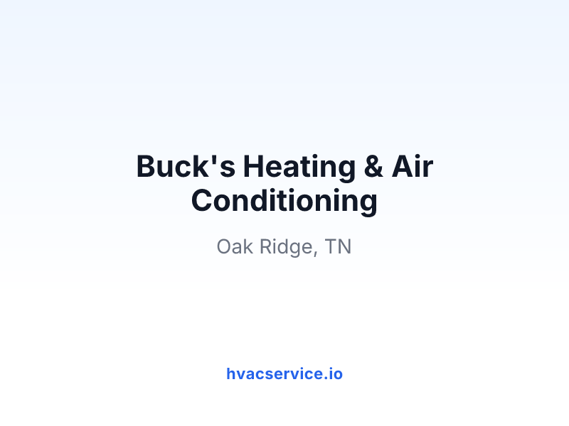 Buck's Heating & Air Conditioning