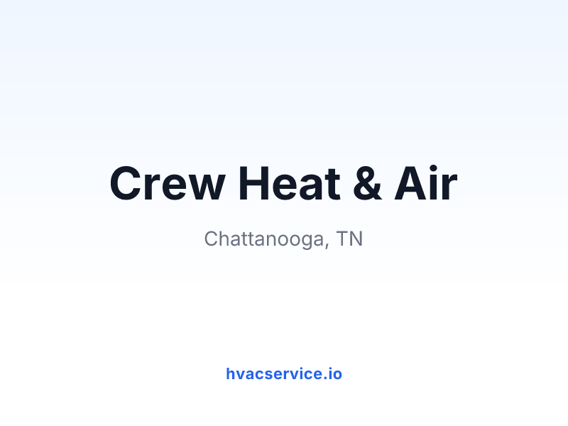 Crew Heat & Air