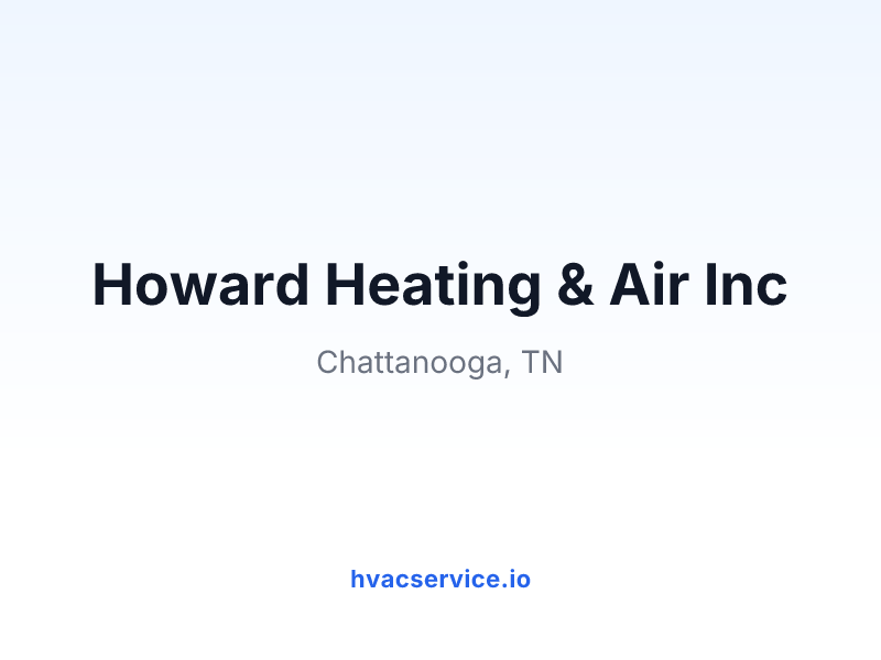 Howard Heating & Air Inc