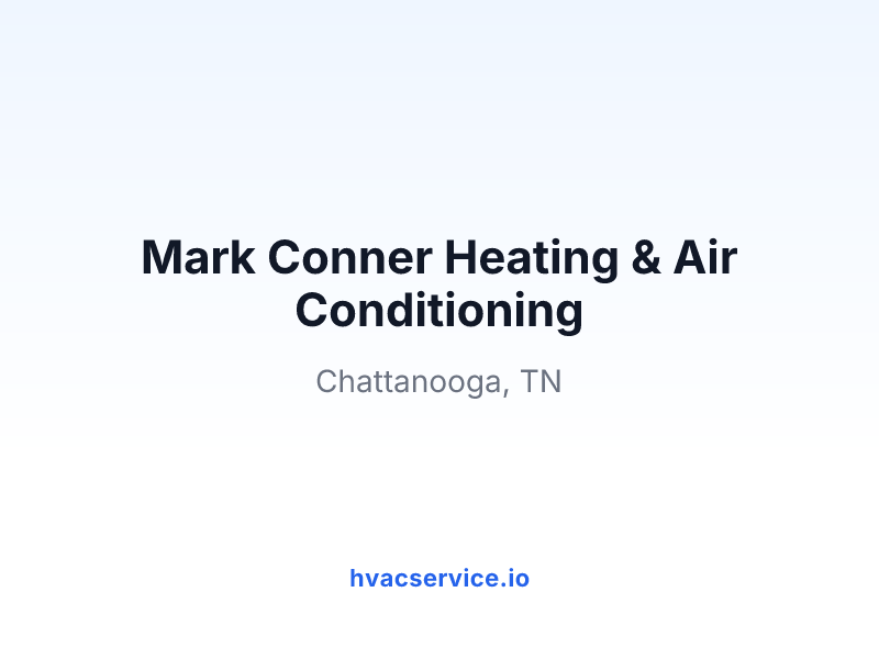 Mark Conner Heating & Air Conditioning
