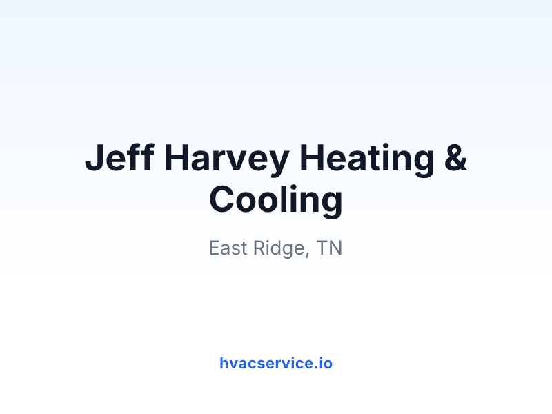 Jeff Harvey Heating & Cooling