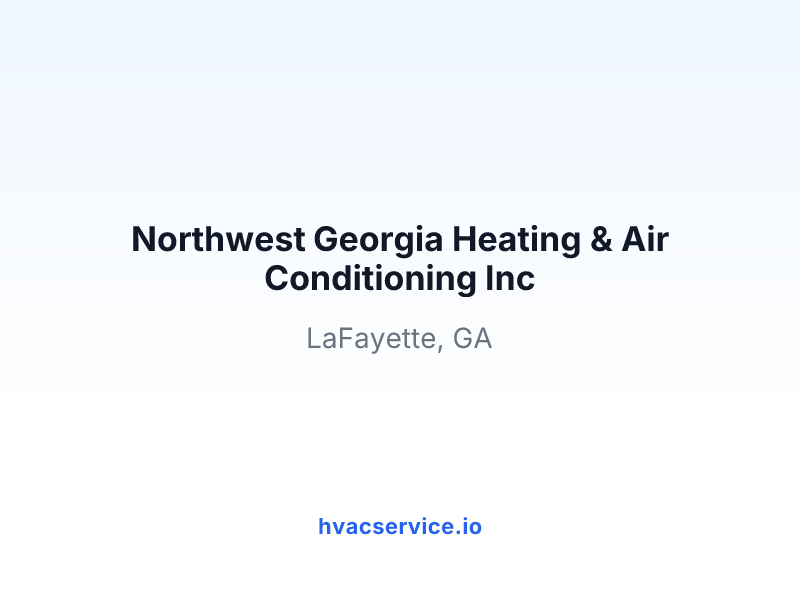 Northwest Georgia Heating & Air Conditioning Inc