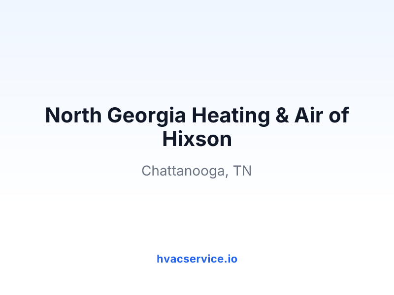 North Georgia Heating & Air of Hixson