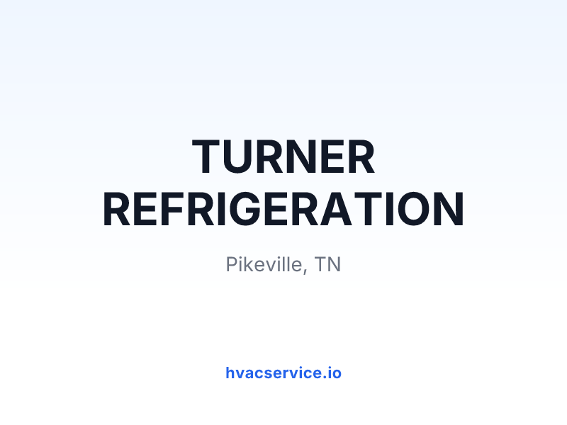 TURNER REFRIGERATION