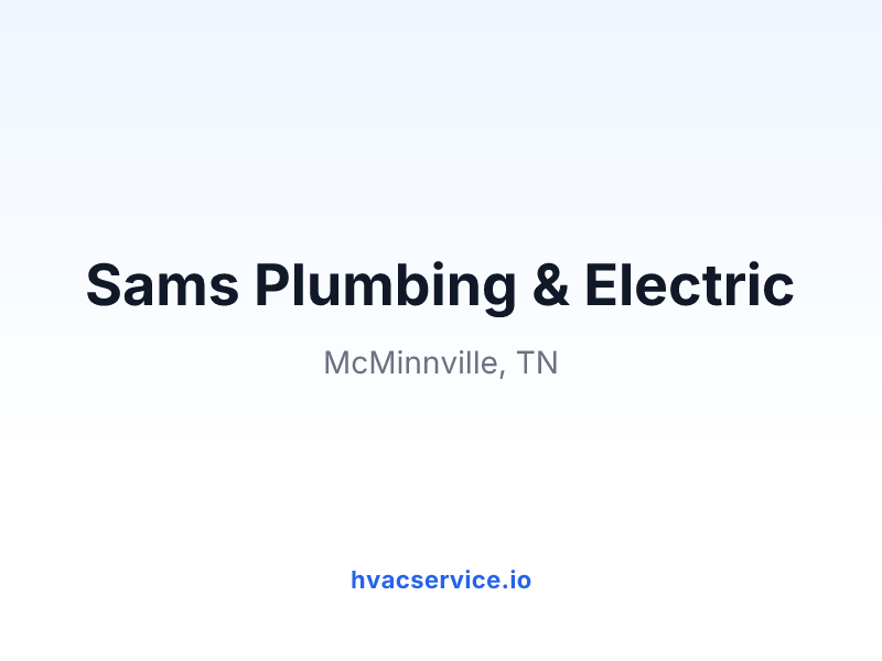 Sams Plumbing & Electric