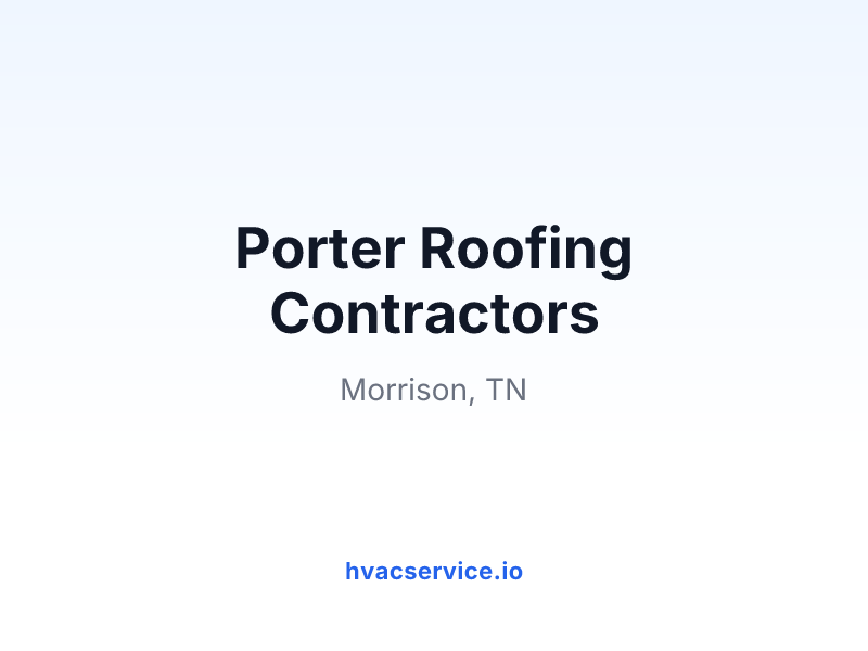 Porter Roofing Contractors