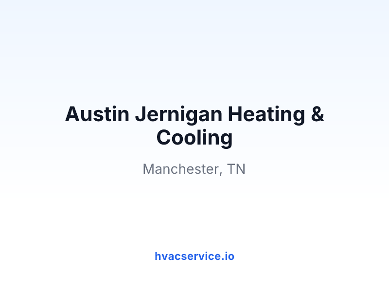 Austin Jernigan Heating & Cooling