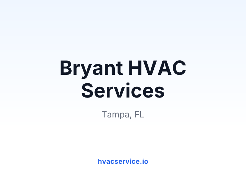 Bryant HVAC Services