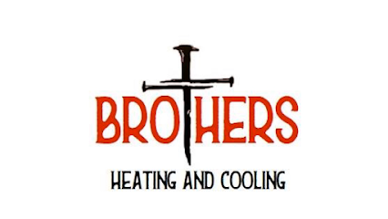 Brothers Heating and Cooling LLC