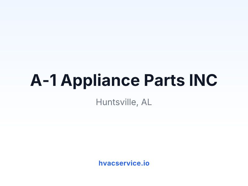 A-1 Appliance Parts INC
