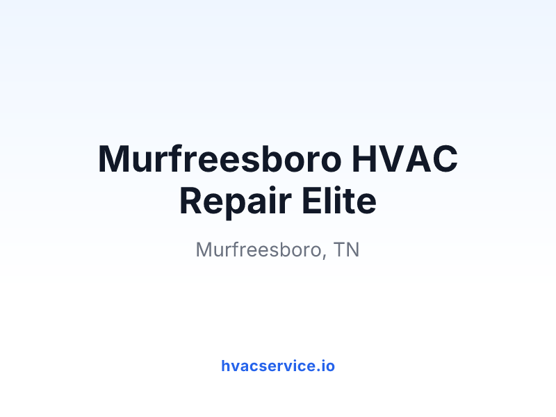 Murfreesboro HVAC Repair Elite