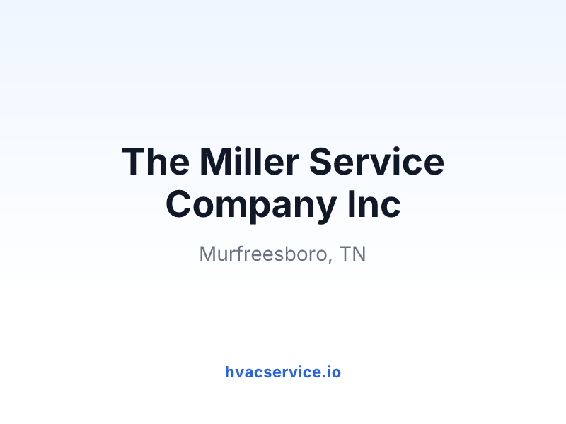 The Miller Service Company Inc