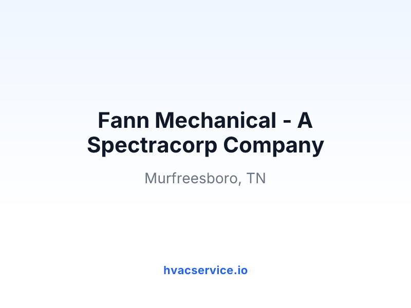 Fann Mechanical - A Spectracorp Company