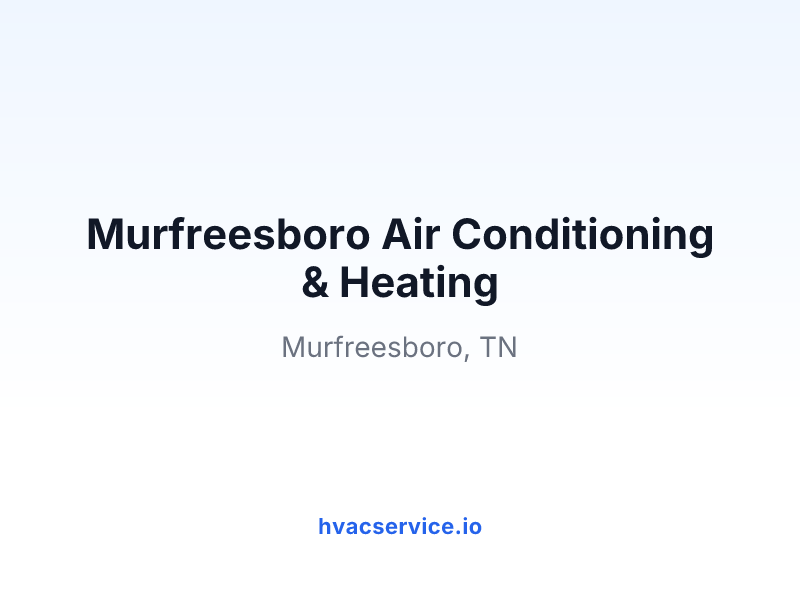 Murfreesboro Air Conditioning & Heating