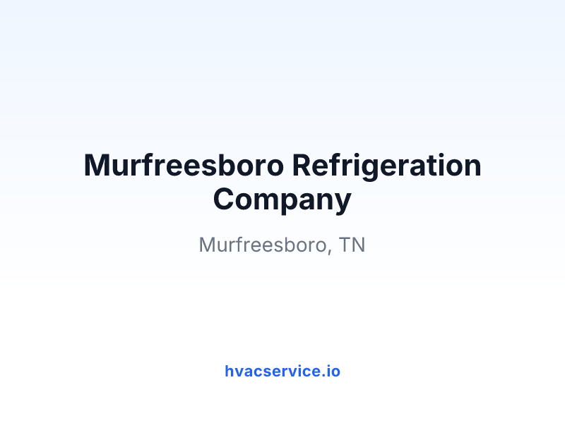 Murfreesboro Refrigeration Company