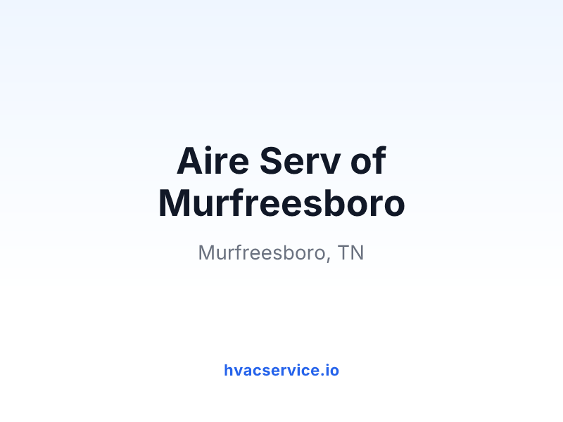 Aire Serv of Murfreesboro