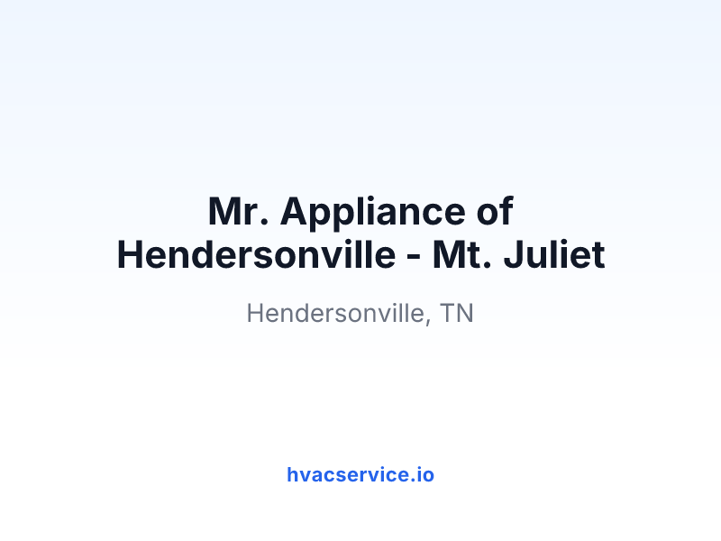 Mr. Appliance of Hendersonville - Mt. Juliet