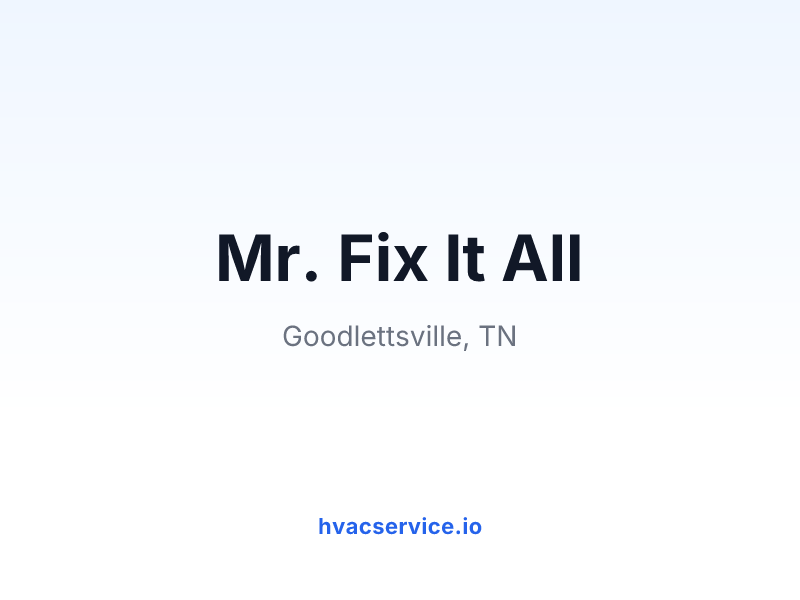 Mr. Fix It All