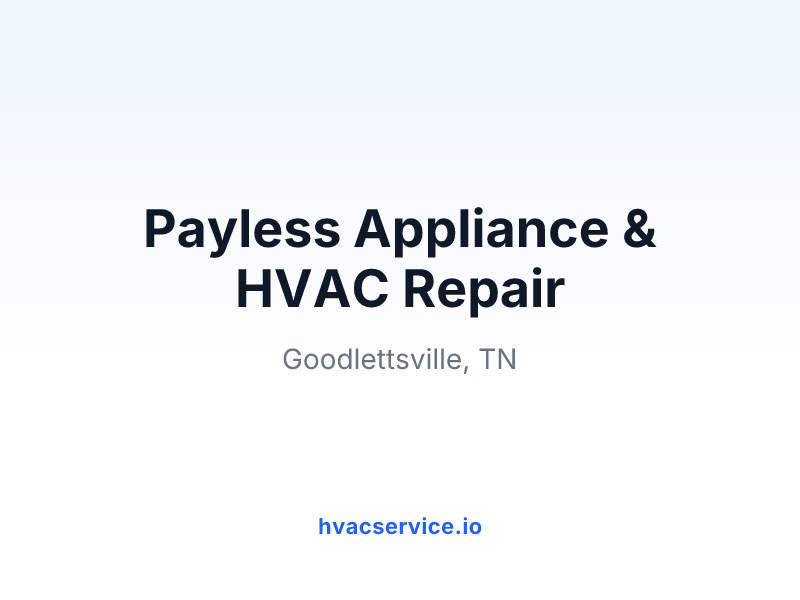 Payless Appliance & HVAC Repair