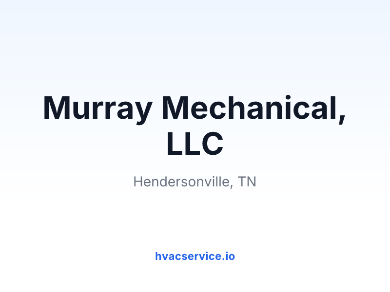 Murray Mechanical, LLC