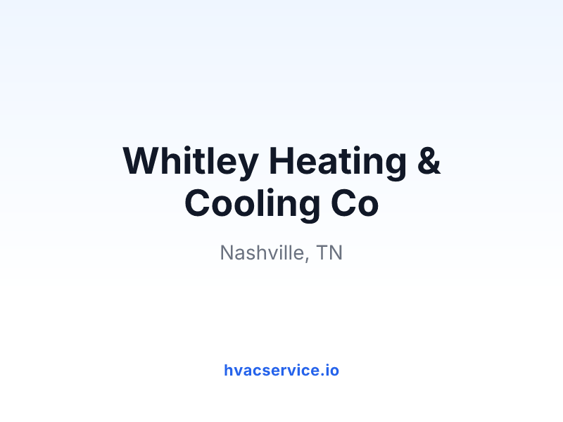 Whitley Heating & Cooling Co