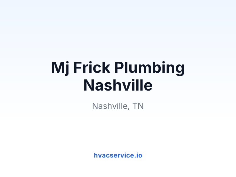 Mj Frick Plumbing Nashville