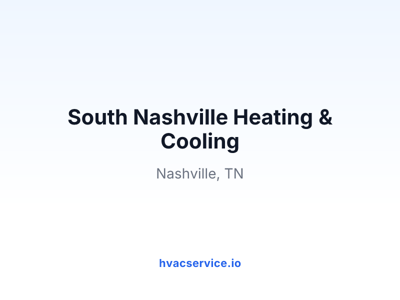 South Nashville Heating & Cooling