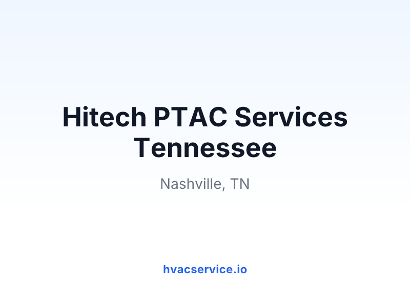 Hitech PTAC Services Tennessee