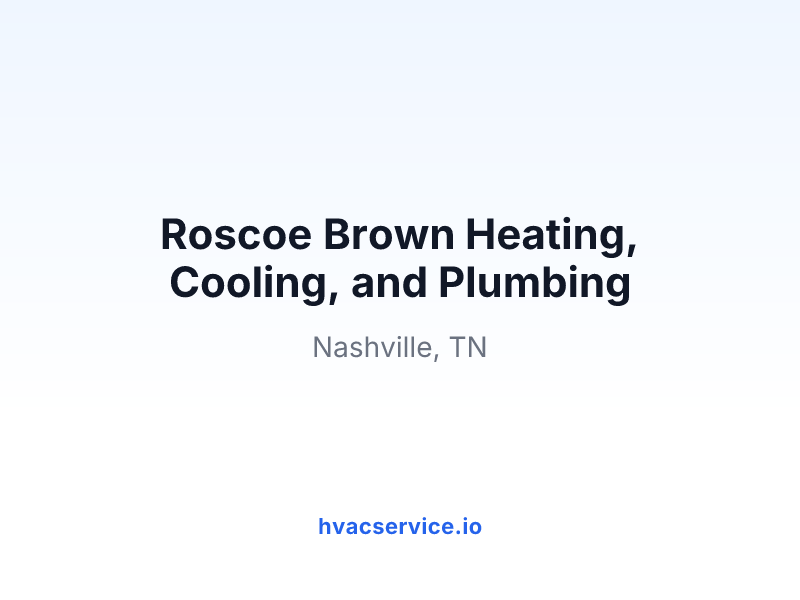 Roscoe Brown Heating, Cooling, and Plumbing