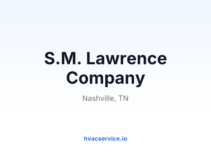 S.M. Lawrence Company