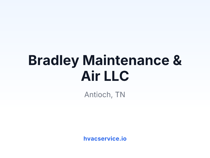 Bradley Maintenance & Air LLC
