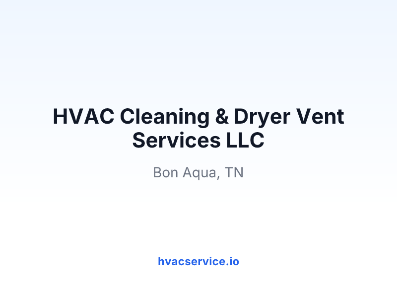HVAC Cleaning & Dryer Vent Services LLC