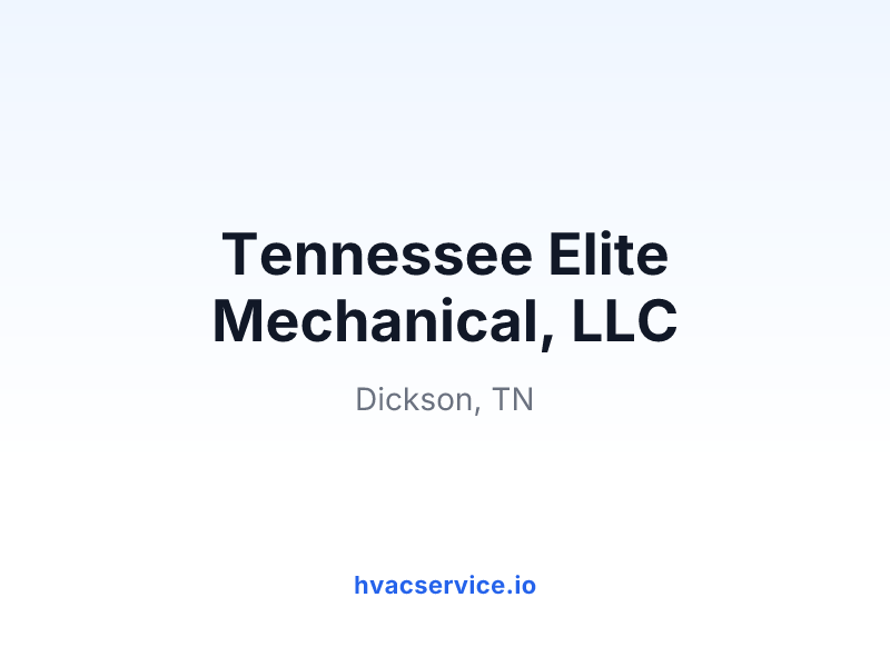 Tennessee Elite Mechanical, LLC