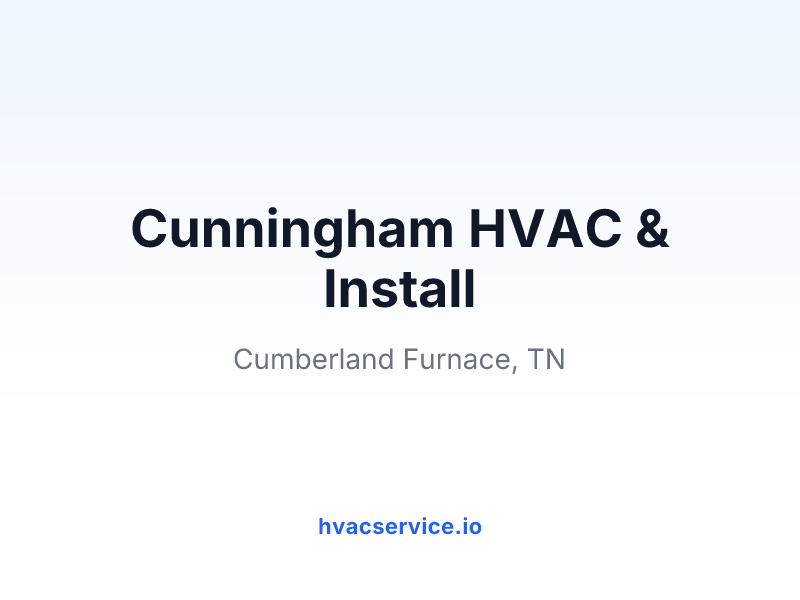 Cunningham HVAC & Install